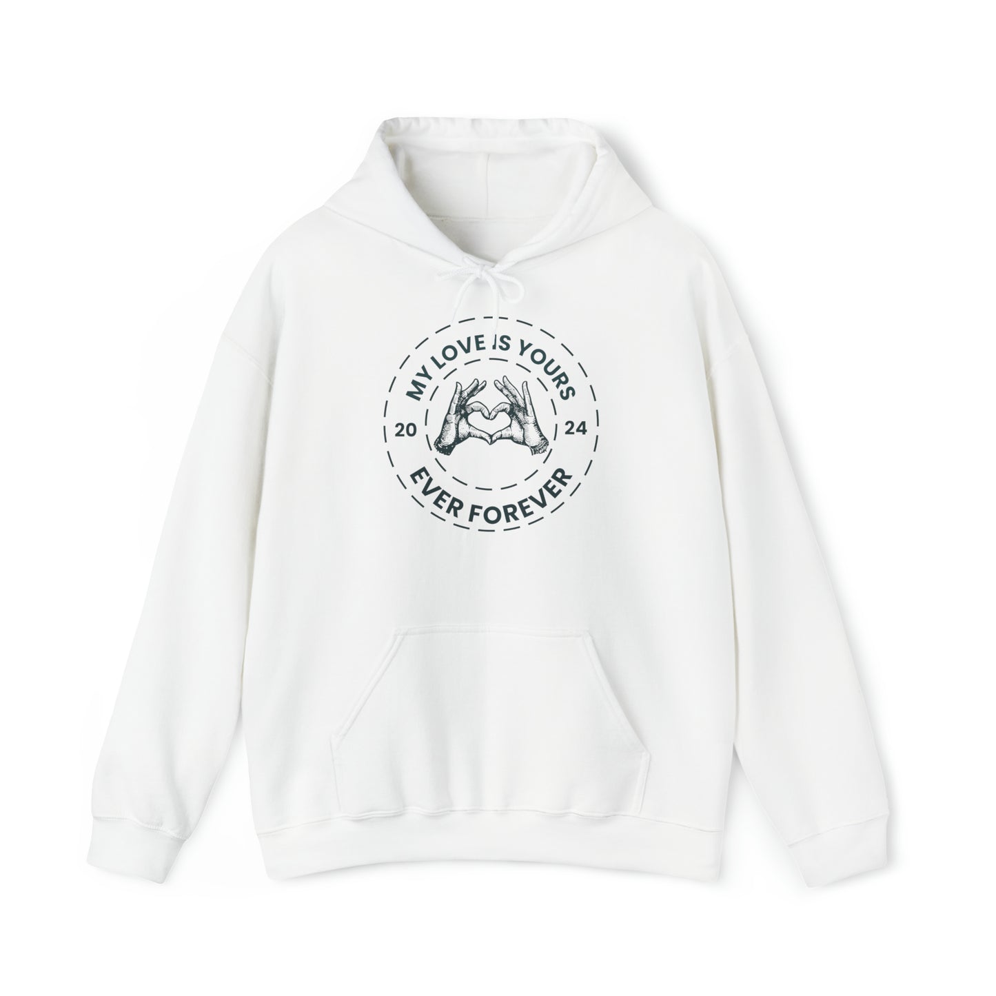 My Love is Yours Sweatshirt. Perfect for Gifting on Valentine's Day with Unisex Hooded Sweatshirt